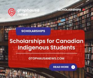 Scholarships for Canadian Indigenous Students