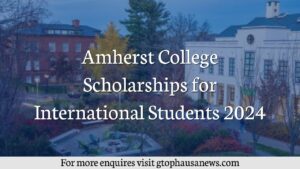 Amherst College Scholarships