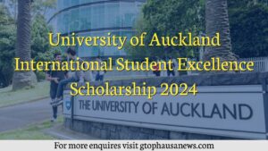 University of Auckland Scholarship for International Students