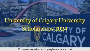 Calgary University Scholarship Program